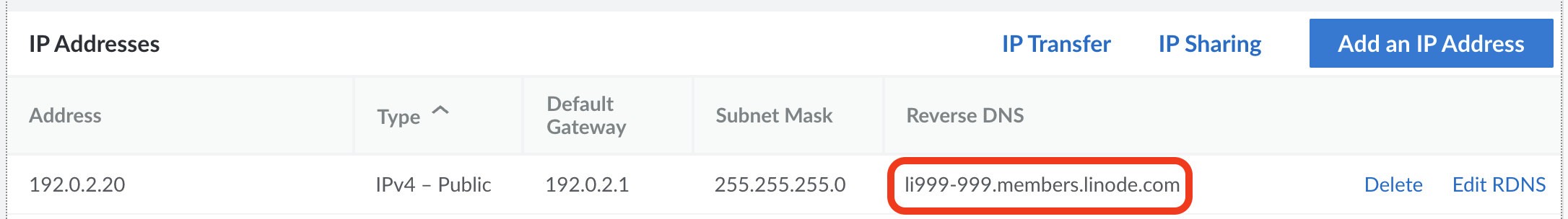 &ldquo;A Linode Instance&rsquo;s Network page displays the Linode&rsquo;s reverse DNS&rdquo;